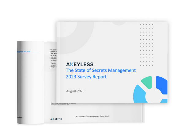 2024 Secrets Management Report Akeyless   Discover The State Of Secrets Management In This 2023 Report 