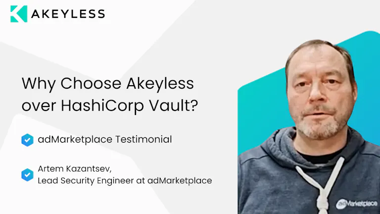 Why choose Akeyless over HashiCorp Vault?
