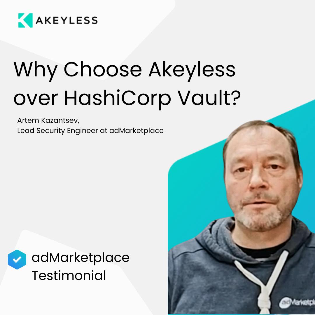 Why Choose Akeyless Over HashiCorp Vault? | Akeyless