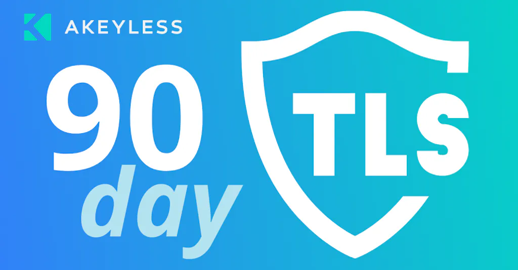Are you prepared for Google's 90-day validity period on TLS certificates?
