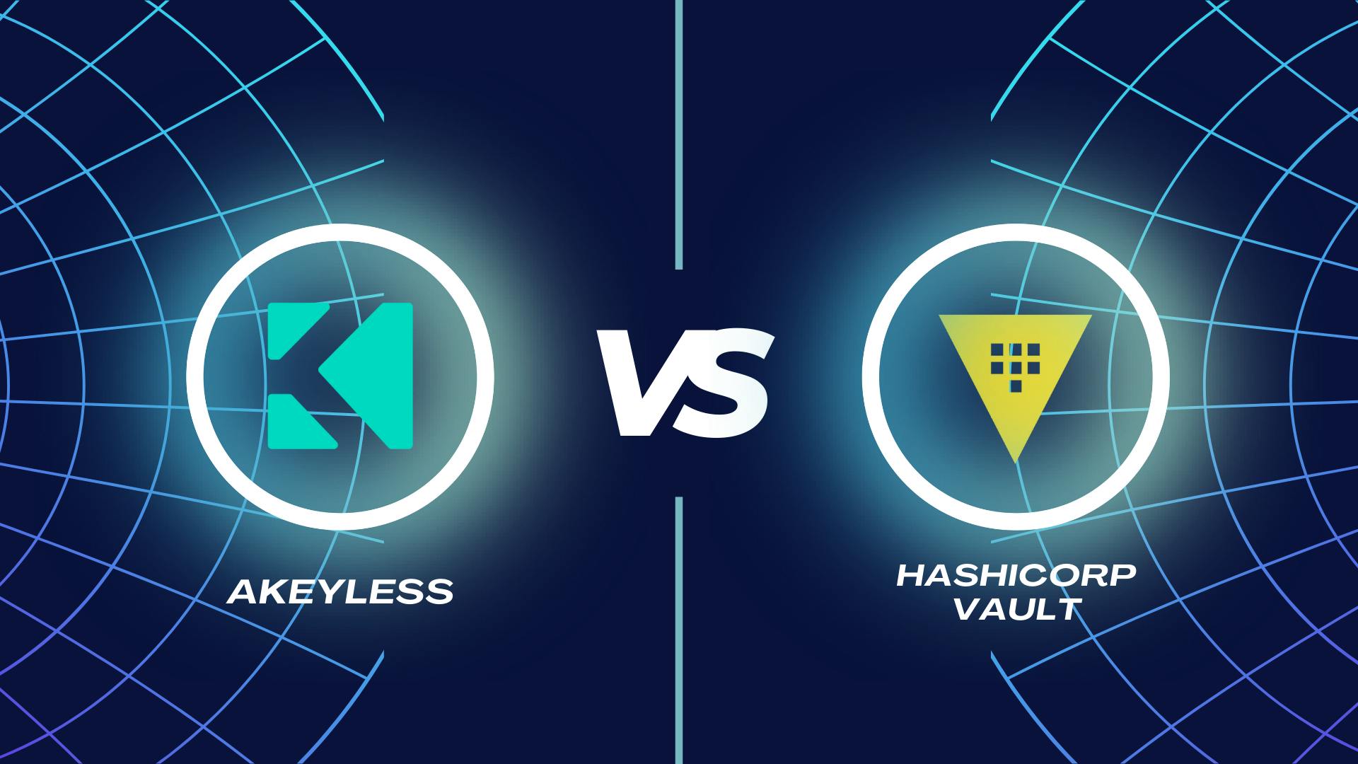 Akeyless Versus HashiCorp Vault